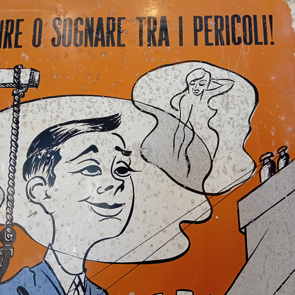 Cartello di cantiere "Sveglio e Attento" - anni '60