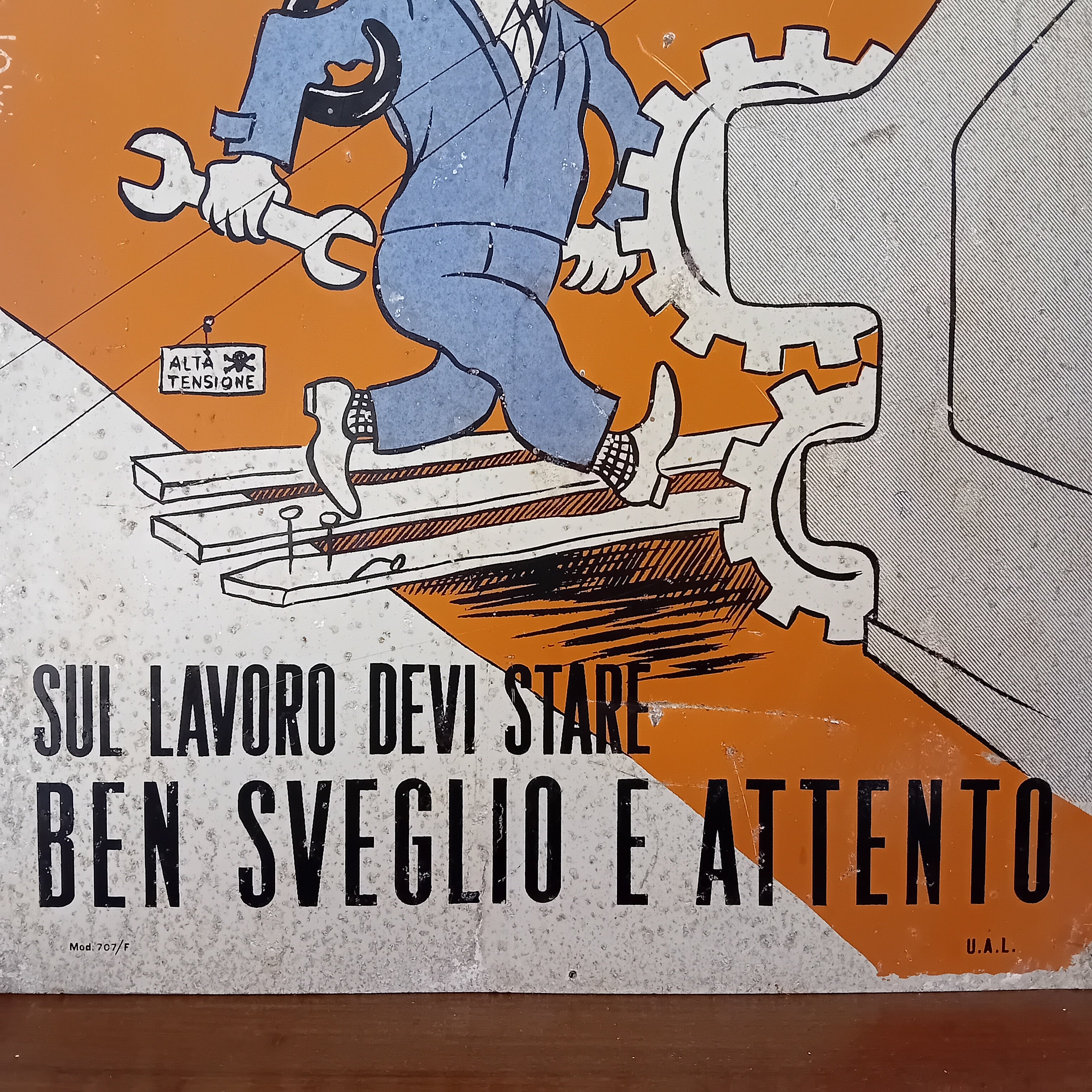 Cartello di cantiere "Sveglio e Attento" - anni '60